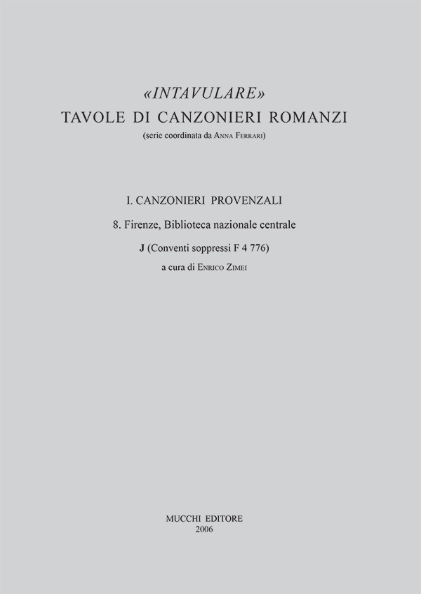 8 Firenze, Biblioteca Nazionale Centrale, J (Conventi soppressi f 4 776)