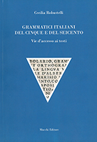 Grammatici italiani del Cinque e del Seicento