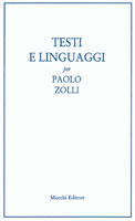 Testi e linguaggi per Paolo Zolli