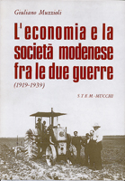 L'economia e la società modenese fra le due guerre (1919-1939)