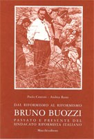 Bruno Buozzi - Dal riformismo al riformismo