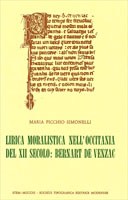 Lirica moralistica nell'Occitania del XII secolo: Bernart de Venzac