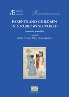 Parents and children in a narrowing world