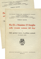 Pio IX e Massimo D’Azeglio nelle vicende romane del 1847