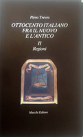 Ottocento italiano fra il nuovo e l’antico (vol. II)