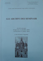 Gli Archivi dei Seminari