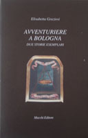 Avventuriere a Bologna