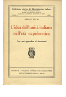 L’idea dell’unità italiana nell’età napoleonica