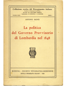 La politica del Governo Provvisorio di Lombardia nel 1848